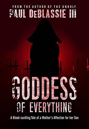 Review: Goddess of Everything by Paul DeBlassie III